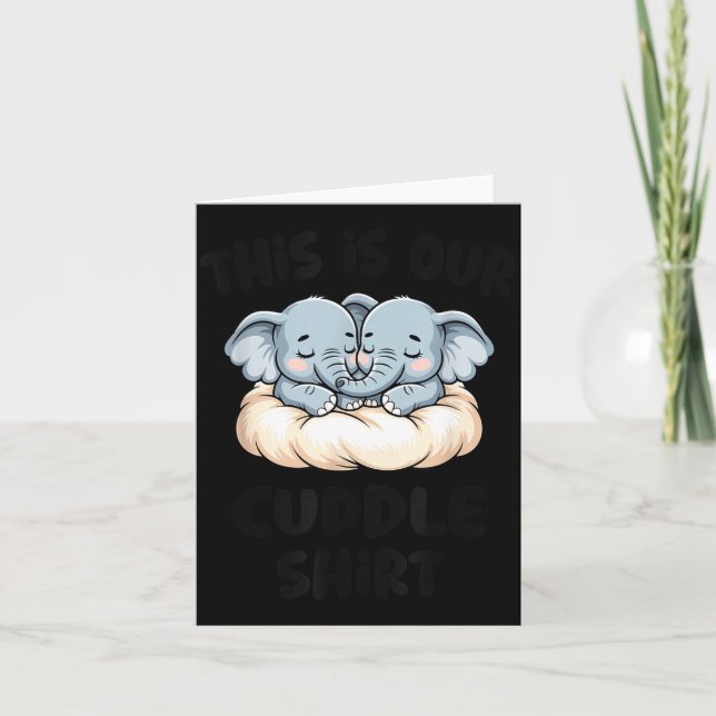 Cute Elephant Couple This Is Our Cuddle  Kort (Framsida)