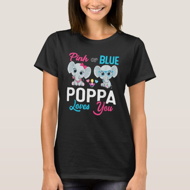 Cute Elephant Keeper Of The Gender Poppa Loves You T Shirt (Framsida)