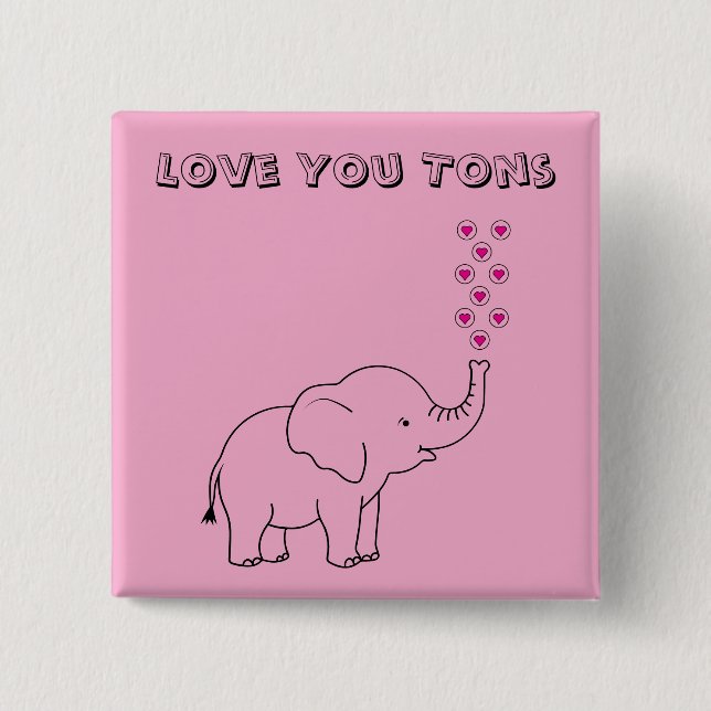 Cute Elephant Love You Tons Pink Knapp (Framsida)