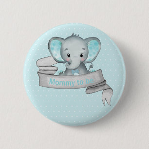 Cute Elephant Pojke Shower Blue Mamma ska vara Knapp