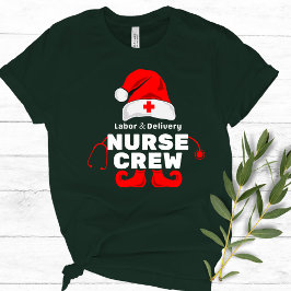 Cute Elf Nurse Labor Delivery jul-besättning T Shirt