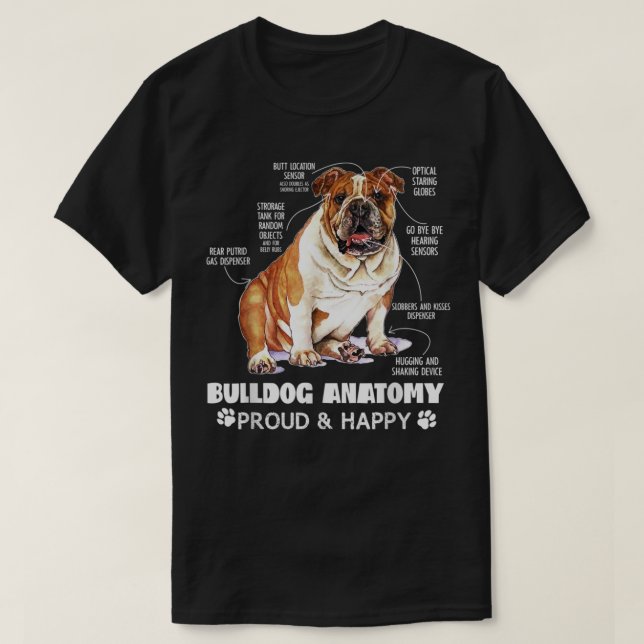 Cute English Bulldog Anatomy Hund älskare Funny T Shirt (Design framsida)