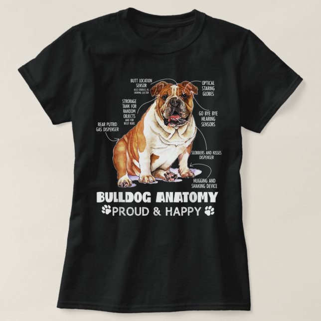 Cute English Bulldog Anatomy Hund älskare Funny T Shirt (Design framsida)