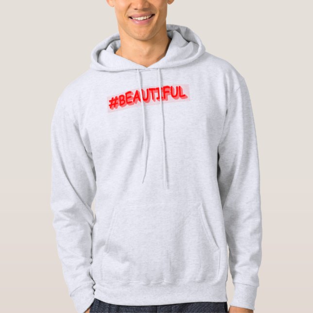 Cute Expression Design "#BEAUTIFUL". Köp nu Hoodie (Framsida)