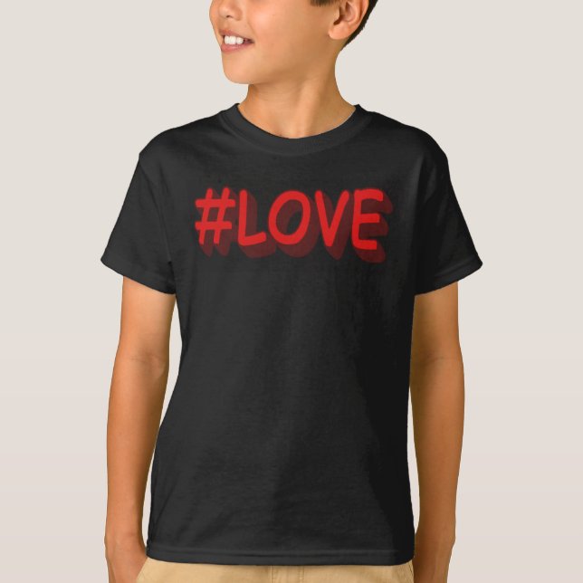 Cute Expression Design "#KÄRLEK". Köp nu T Shirt (Framsida)