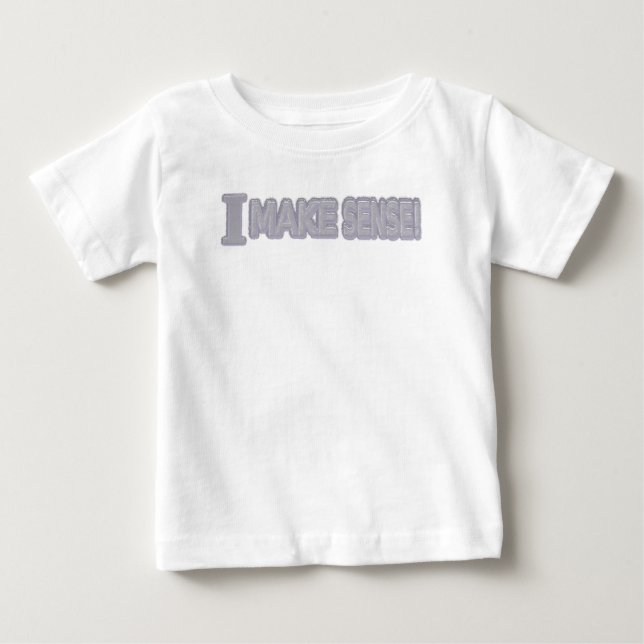 Cute Expresskonstruktion "Make Sense" Köp nu T Shirt (Framsida)