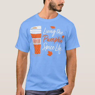 Cute Fall-kaffe som lever på Pumpkin Spice Life Se T Shirt