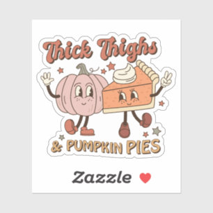Cute Fall Retro Thick Thighs och Pumpkin Paj Klistermärken