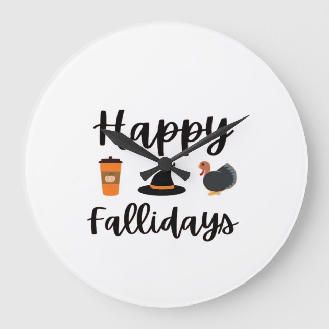 Cute Fall season Happy Fallidays Thanksgiving Hall Stor Klocka (Framsida)