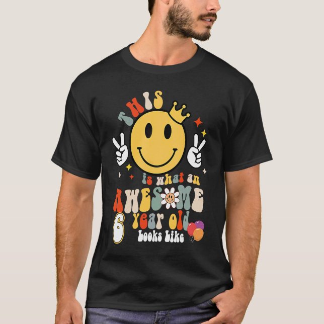 Cute Fantastisk 6 år gammal ser ut som 6e födelsed T Shirt (Framsida)