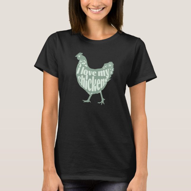 Cute Farm Girl Chicken  Love My Chickens  for Mom T Shirt (Framsida)