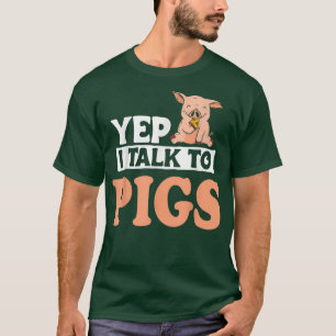 Cute Farmer Design Japp jag pratar med Grisar 651 T Shirt