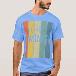 Cute Feminist Jämställdhet för kvinnor stärker kvi T Shirt