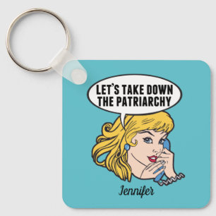 Cute Feminist Pop Art Anti Patriarchy Anpassningsb Nyckelring