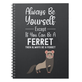 Cute Ferret Gifts Funny Humor Animal Pet Anteckningsbok