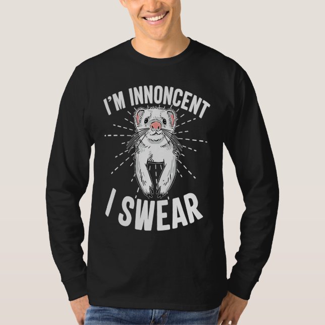 Cute Ferret Ironic Saying I'm Innocent I Swear Ani T Shirt (Framsida)