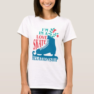 Cute Figur Skating Jag är i Kärlek Skate Relations T Shirt