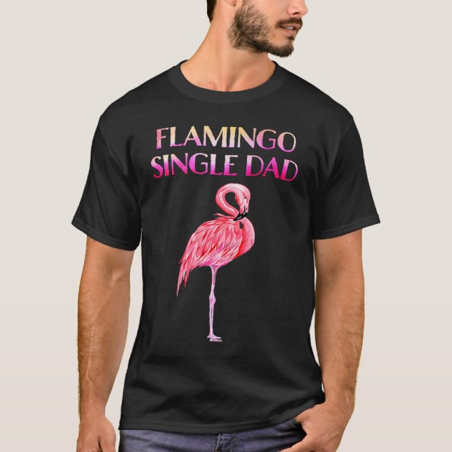 Cute Flamingo Single Dad Awesome  Luxury  for men  T Shirt (Framsida)