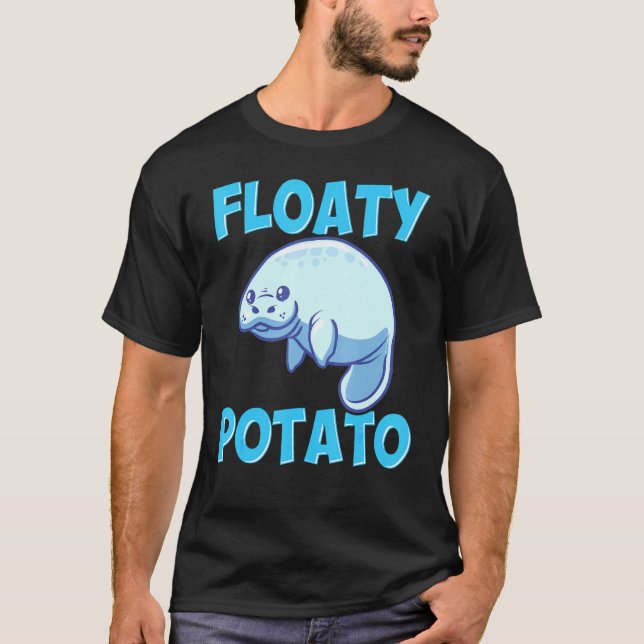 Cute Floaty Potato Manatee Sea Cow Kärlek Ocean An T Shirt (Framsida)