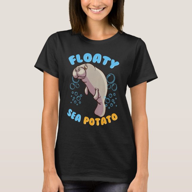 Cute Floaty Sea Potato Manatee Funny Gift for Anim T Shirt (Framsida)