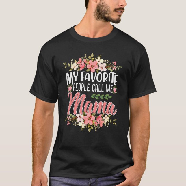 Cute Flowers Mamma Mina favoriter kallar mig Mamma T Shirt (Framsida)