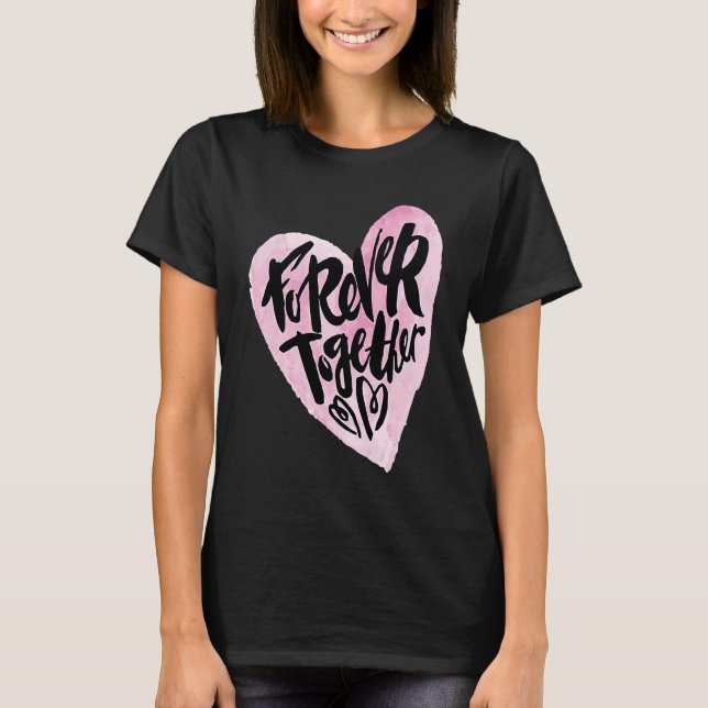 Cute Forever Together Graffiti Valentine`s Day Lov T Shirt (Framsida)