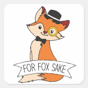 Cute Fox Clipart Oh for Fox Sake Epic Sarcastic Fyrkantigt Klistermärke
