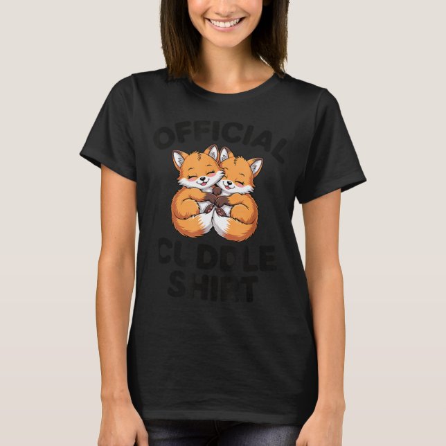 Cute Fox Snuggle Couple This Is My Cuddle  T Shirt (Framsida)