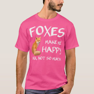 Cute Foxes gör mig Lycklig Fox T Shirt
