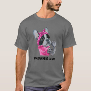 Cute Fransk Bulldog Hund Frenchie Mamma Frenchie H T Shirt