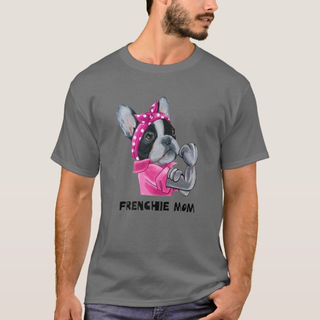 Cute Fransk Bulldog Hund Frenchie Mamma Frenchie H T Shirt (Framsida)