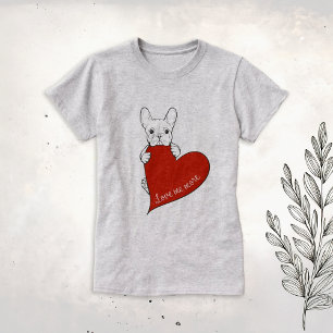 Cute Fransk Bulldog med rött hjärta T Shirt
