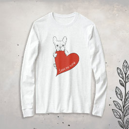 Cute Fransk Bulldog med rött hjärta T Shirt