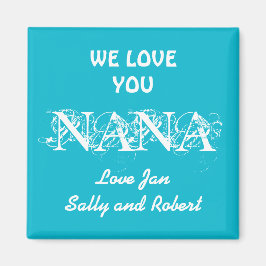 Cute Fridge Magnet WE KÄRLEK DU NANA Kids Namn