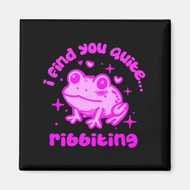 Cute Frog Pun Ribbiting Frog Lovers Quote Design P Magnet (Framsidan)