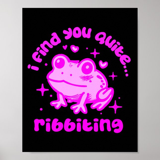Cute Frog Pun Ribbiting Frog Lovers Quote Design P Poster (Framsidan)