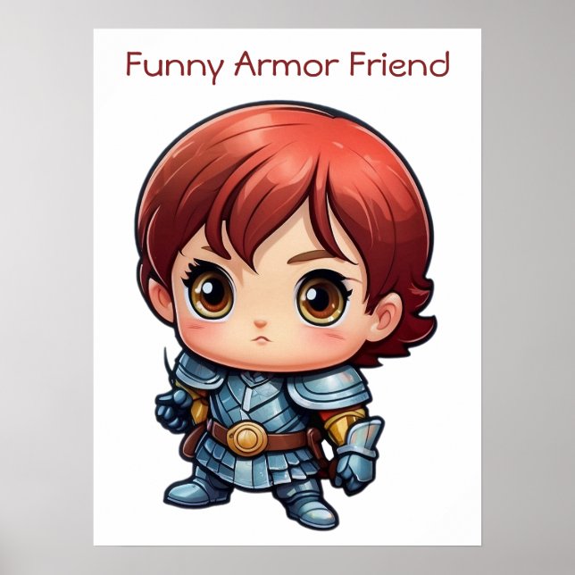 Cute Funny Armor Friend Tecknad Warrior Poster (Framsidan)