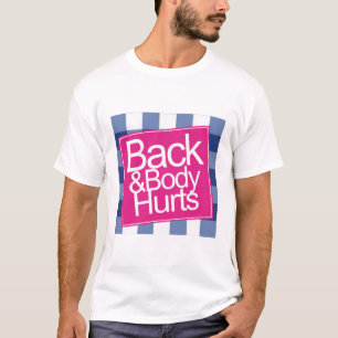 Cute Funny Back and Body Ontr T Shirt