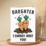 Cute Funny Carrot Pun Daughn Grattis på födelsedag Tack Kort<br><div class="desc">Tittar du ett unikt sätt att uttrycka kärlek och humor för ditt barn? Vårt roliga hälsningskort för moroten är perfektens val för en dotter på hennes födelsedag! Anpassa den genom att lägga till ditt eget personliga meddelande.</div>