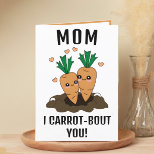 Cute Funny Carrot Pun Mamma Grattis på födelsedage Tack Kort
