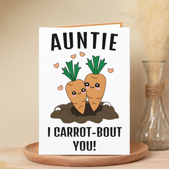 Cute Funny Carrot Pun Moster Grattis på födelsedag Tack Kort (cute funny carrot birthday card for aunt)
