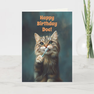 Cute Funny Cat Dentist Birthday Folthday-kort Tack Kort