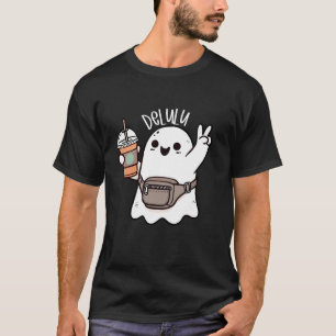 Cute Funny Delulu Ghost Boujee Coffee Kopp Spooky T Shirt