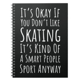 Cute Funny Ice Skating Gifts Humor Winter Sports Anteckningsbok