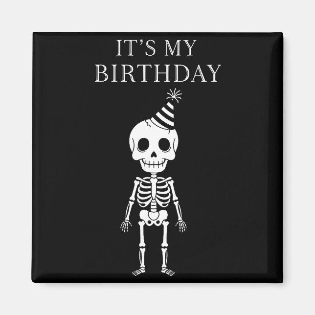 Cute Funny Kawaii Skeleton Birthday Skull Happy Wo Magnet (Framsidan)