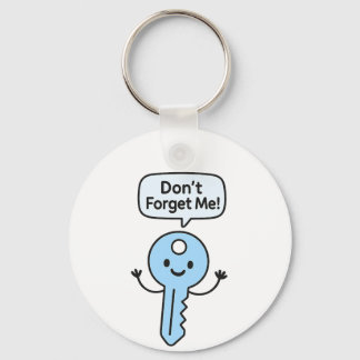 Cute Funny Keychain - "Glöm mig inte!" Tecknad Nyckelring