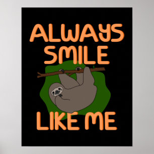 Cute Funny Lycklig Sloth Poster