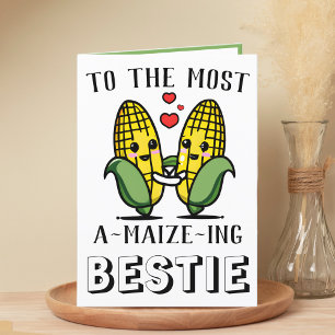 Cute Funny Maize Maj Pun Best Friend Birthday Tack Kort