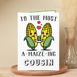Cute Funny Maize Maj Pun Cousin Grattis på födelse Tack Kort<br><div class="desc">Tittar du ett unikt sätt att uttrycka kärlek och humor till din kusin? Vårt lustigt hälsningskort för maj/majs är perfektens val för en släkting på hans födelsedag! Anpassa den genom att lägga till ditt eget personliga meddelande.</div>