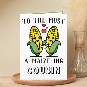 Cute Funny Maize Maj Pun Cousin Grattis på födelse Tack Kort
